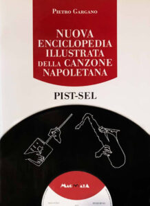 Vol.6 → Nuova Enciclopedia della Canzone Napoletana volume 6 Pist-Sel