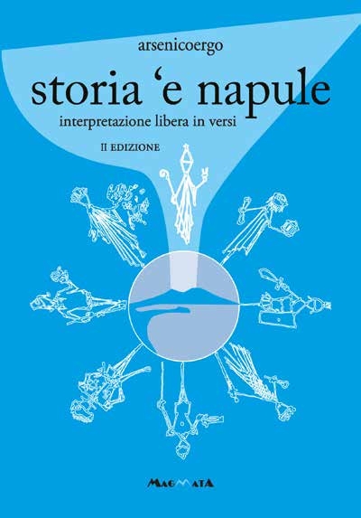 Storia ‘e Napule: interpretazione libera in versi